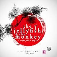 Algopix Similar Product 9 - The Jellyfish and the Monkey A Myth