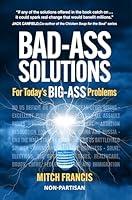 Algopix Similar Product 16 - BADASS SOLUTIONS For Todays BIGASS