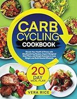 Algopix Similar Product 14 - Carb Cycling Cookbook Elevate Your