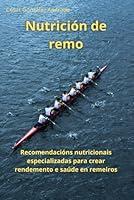 Algopix Similar Product 3 - Nutricin de remo Recomendacins