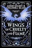 Algopix Similar Product 11 - Wings of Cruelty and Flame A Steamy