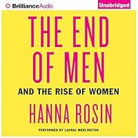Algopix Similar Product 8 - The End of Men: And the Rise of Women