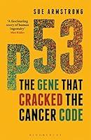 Algopix Similar Product 20 - p53 The Gene that Cracked the Cancer