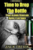 Algopix Similar Product 10 - Time to Drop the Bottle Stop Alcohol