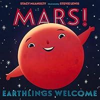 Algopix Similar Product 6 - Mars Earthlings Welcome Our Universe