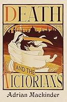 Algopix Similar Product 4 - Death and the Victorians A Dark