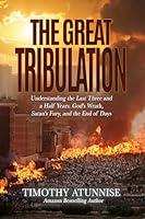 Algopix Similar Product 9 - The Great Tribulation Understanding