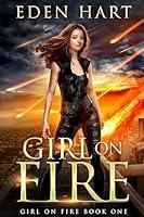 Algopix Similar Product 10 - Girl on Fire: Girl on Fire Book 1