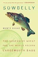 Algopix Similar Product 13 - Sowbelly The Obsessive Quest for the