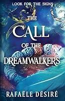 Algopix Similar Product 2 - The Call of The Dreamwalkers