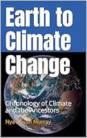 Algopix Similar Product 2 - Earth to Climate Change Chronology of