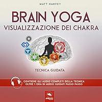 Algopix Similar Product 19 - Visualizzazione dei chakra Brain Yoga