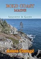 Algopix Similar Product 9 - Bold Coast, Maine -- Souvenir & Guide