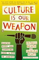 Algopix Similar Product 20 - Culture Is Our Weapon Making Music and