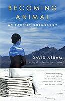 Algopix Similar Product 3 - Becoming Animal: An Earthly Cosmology