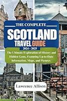 Algopix Similar Product 20 - The complete Scotland travel guide 2024