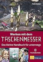 Algopix Similar Product 17 - Werken mit dem Taschenmesser Das
