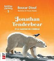 Algopix Similar Product 6 - Jonathan Tenderbear Et la sagesse du