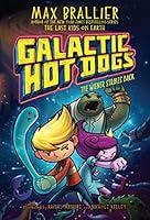 Algopix Similar Product 2 - Galactic Hot Dogs 2 The Wiener Strikes