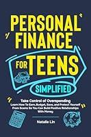 Algopix Similar Product 15 - Personal Finance for Teens Simplified