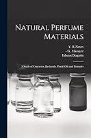 Algopix Similar Product 9 - Natural Perfume Materials a Study of