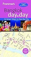 Algopix Similar Product 11 - Frommer's Bangkok day by day
