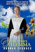 Algopix Similar Product 9 - The Brides Dilemma The Amish of