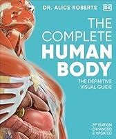 Algopix Similar Product 1 - The Complete Human Body The Definitive