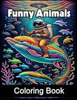 Algopix Similar Product 19 - Funny Animals Coloring Book Amazing