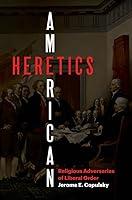 Algopix Similar Product 20 - American Heretics Religious