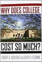 Algopix Similar Product 7 - Why Does College Cost So Much?