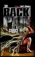 Algopix Similar Product 14 - The Back Pain Choice Hand book for