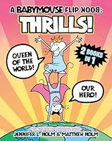 Algopix Similar Product 13 - A Babymouse Flip Book THRILLS Queen