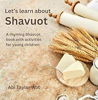 Algopix Similar Product 18 - Lets Learn About Shavuot An