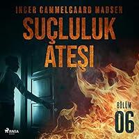 Algopix Similar Product 17 - Suçluluk Ateşi: Bölüm 6