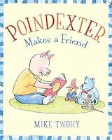Algopix Similar Product 15 - Poindexter Makes a Friend