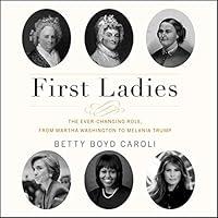Algopix Similar Product 5 - First Ladies The Ever Changing Role