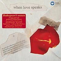 Algopix Similar Product 15 - When Love Speaks - Shakespeare's Sonnets