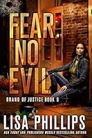 Algopix Similar Product 6 - Fear No Evil (Brand of Justice Book 9)