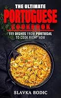 Algopix Similar Product 14 - The Ultimate Portuguese Cookbook 111