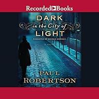 Algopix Similar Product 2 - Dark in the City of Light