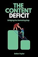 Algopix Similar Product 9 - THE CONTENT DEFICIT Bridging the Gap