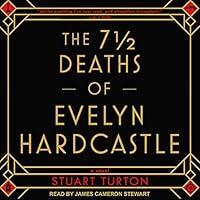 Algopix Similar Product 18 - The 7 ½ Deaths of Evelyn Hardcastle