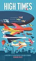 Algopix Similar Product 20 - High Times A History of Aviation