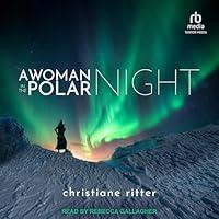 Algopix Similar Product 17 - A Woman in the Polar Night