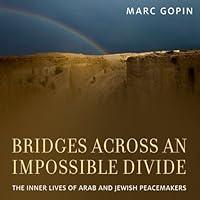 Algopix Similar Product 8 - Bridges Across an Impossible Divide