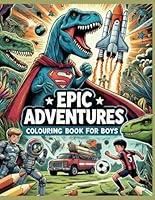 Algopix Similar Product 14 - Epic Adventures Colouring Book for