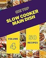 Algopix Similar Product 11 - Oh Top 50 Slow Cooker Main Dish