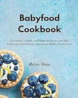 Algopix Similar Product 7 - Babyfood Cookbook 211 Fantastic