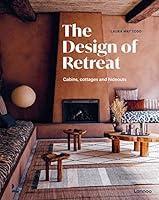 Algopix Similar Product 16 - The Design of Retreat Cabins Cottages